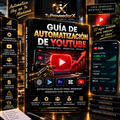 YOUTUBE AUTOMATION GUIDE